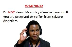 warning -visual sessions pregnant or suffer from seizure disorder